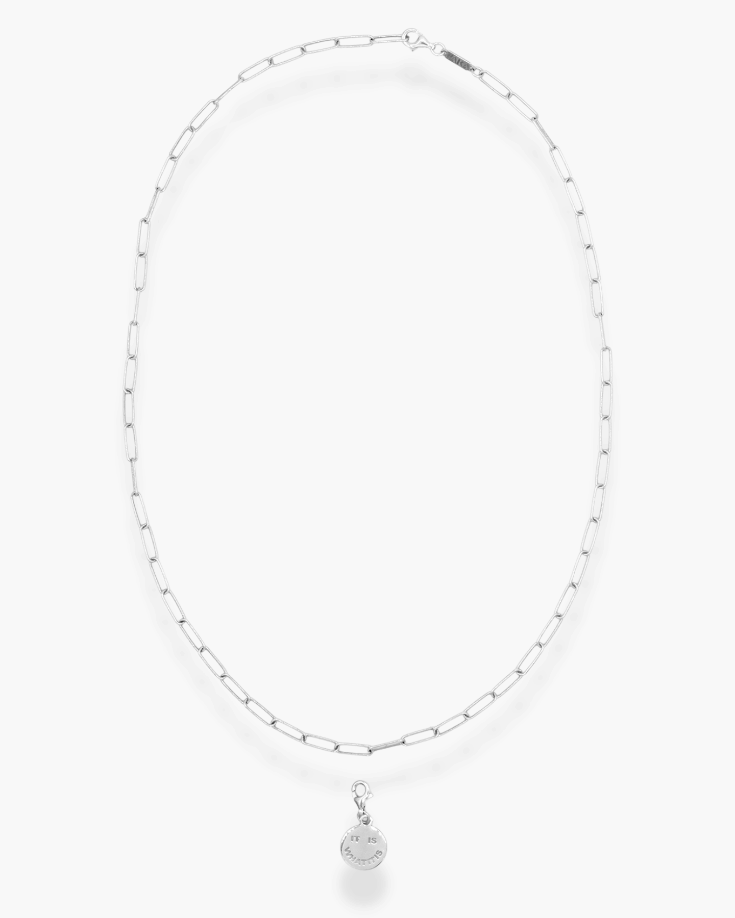It Is What It Is Necklace Silver